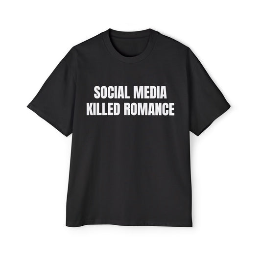 SOCIAL MEDIA KILLED ROMANCE Koszulka Bluzka Boxy Oversized Tee T-shirt