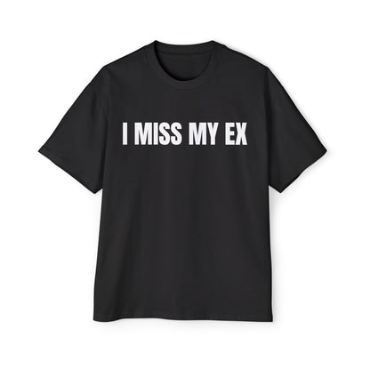 I MISS MY EX Koszulka Bluzka Boxy Oversized Tee T-shirt